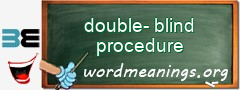 WordMeaning blackboard for double-blind procedure